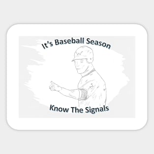 Know The Signals Sticker